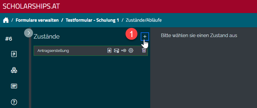 Zustand hinzufügen Step 1 Zustand hinzufügen Step 1